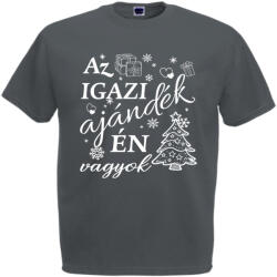  Az igazi ajándék én vagyok - Karácsonyi Férfi Póló (405956)