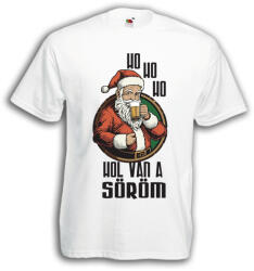  Ho ho Hol van a söröm? - Karácsonyi Férfi Póló (732393)