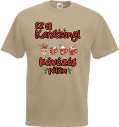  Ez a karácsonyi kávézós pólóm - Karácsonyi Férfi Póló (279859)