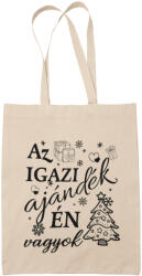  Az igazi ajándék én vagyok - Vászontáska (456957)