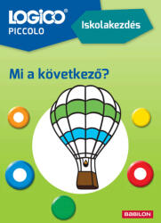 LOGICO LOGICO Piccolo: Iskolakezdés - Mi a következő? - 5 éves kortól