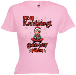  Ez a karácsonyi gamer pólóm - Karácsonyi Női Póló (730077)