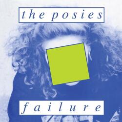 Posies Failure