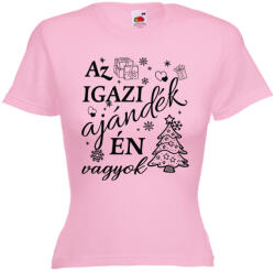  Az igazi ajándék én vagyok - Karácsonyi Női Póló (796868)