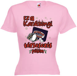  Ez a karácsonyi társasozós pólóm - Karácsonyi Női Póló (380109)