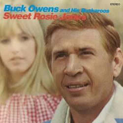 Owens, Buck & His Buckaroos Sweet Rosie Jones - facethemusic - 9 990 Ft