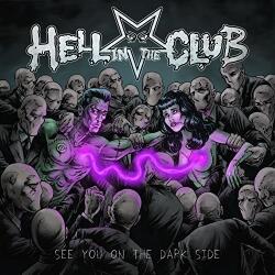 Hell in the Club See You On the Dark Side