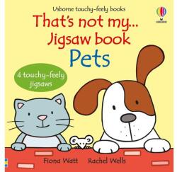 Usborne That's Not My. . . Jigsaw Book: Pets