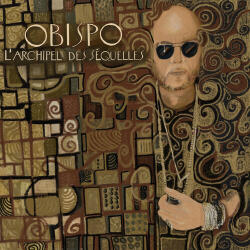 Obispo, Pascal Larchipel Des Sequelles - facethemusic - 9 490 Ft