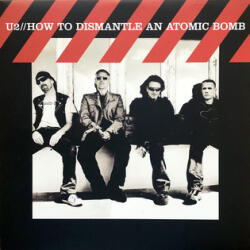 Universal Records U2 - How To Dismantle An Atomic Bomb