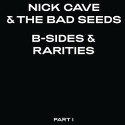 Cave, Nick & Bad Seeds B-Sides &. . -Digi-