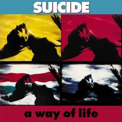 Suicide A Way of Life -Annivers-