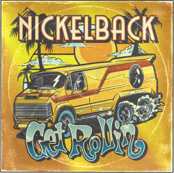 Nickelback Get Rollin - facethemusic - 11 390 Ft