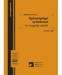 Pátria Nyomtatvány Egészségügyi nyilatkozat és vizsgálati adatok 8 lapos füzet 102x140 mm (c.3151-2/a)