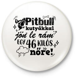 printfashion Pitbull kutyákkal jön le rám. . . - Kitűző, hűtőmágnes - Fehér (16478428)