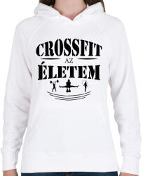printfashion Crossfit az életem - Női kapucnis pulóver - Fehér (11718045)