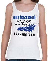 printfashion SZAKMÁS IGAZ autószerelő - Női atléta - Fehér (16282103)