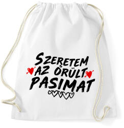 printfashion Szeretem az őrült pasimat - Sportzsák, Tornazsák - Fehér (2160637)