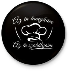 printfashion Az én konyhám, az én szabályaim - Kitűző, hűtőmágnes - Fekete (3098901)