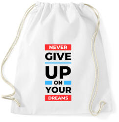 printfashion Never give up - Sportzsák, Tornazsák - Fehér (14663407)