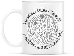 printfashion A kozmetika csökkenti a szorongást - Bögre - Fehér (6553783)
