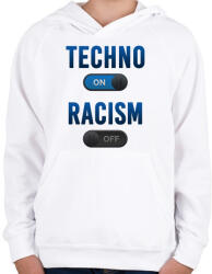 printfashion Techno On, Racism Off - Gyerek kapucnis pulóver - Fehér (2604047)