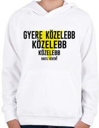 printfashion Gyere közelebb - fekete - Gyerek kapucnis pulóver - Fehér (7033926)