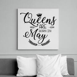 printfashion A királynők májusban születnek - Vászonkép - Fehér (6623679)