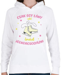 printfashion Csak egy lány aki imád jégkorcsolyázni - Női kapucnis pulóver - Fehér (7159976)