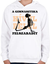 printfashion A gimnasztika felszabadít - fekete - Gyerek kapucnis pulóver - Fehér (7167111)