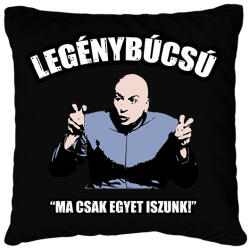 printfashion Legénybúcsú - Ma csak egyet iszunk! - Párnahuzat, Díszpárnahuzat - Fekete (7539357)
