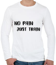 printfashion No Pain, Just Train - Férfi hosszú ujjú póló - Fehér (2465313)