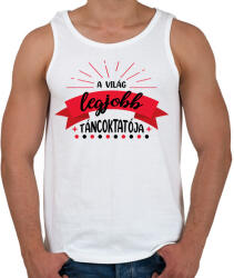 printfashion A világ legjobb táncoktatója - Férfi atléta - Fehér (7678163)