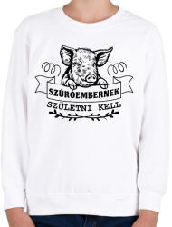 printfashion Szúróembernek születni kell - Gyerek pulóver - Fehér (11626041)