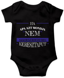 printfashion Kérdezd meg keresztaput - Baba Body - Fekete (12685158)