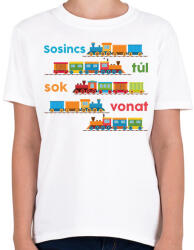 printfashion Sosincs túl sok vonat - Gyerek póló - Fehér (7683832)