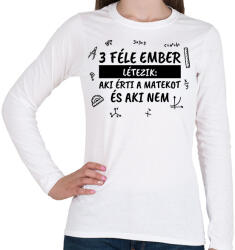printfashion 3 féle ember - Női hosszú ujjú póló - Fehér (15612053)