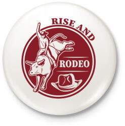 printfashion Rise and rodeo - Kitűző, hűtőmágnes - Fehér (7499312)