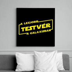 printfashion A legjobb testvér a galaxisban - Vászonkép - Fekete (6645856)