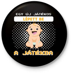 printfashion Egy új játékos - Kitűző, hűtőmágnes - Fekete (13726010)