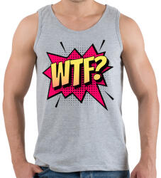 printfashion WTF! - Férfi atléta - Sport szürke (4210402)