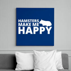 printfashion Hamsters make me happy - Vászonkép - Királykék (13441606)
