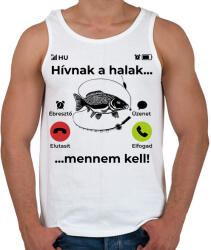 printfashion Hívnak a halak mennem kell - Férfi atléta - Fehér (12539776)