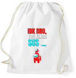 printfashion You kinda Sus! - Among Us - Sportzsák, Tornazsák - Fehér (4003992)