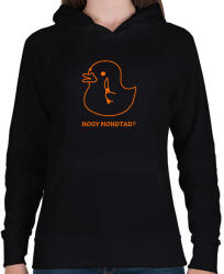 printfashion Hogy mondtad - Női kapucnis pulóver - Fekete (10484616)