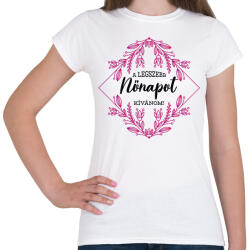 printfashion A legszebb nőnap - Női póló - Fehér (12637945)