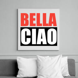 printfashion Bella ciao - Vászonkép - Fehér (6637779)