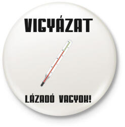 printfashion Lázadó vagyok - Kitűző, hűtőmágnes - Fehér (6144372)