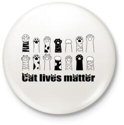 printfashion Cat lives matter - Kitűző, hűtőmágnes - Fehér (4244426)