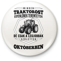 printfashion TRAKTOROS SZÜLINAP - Október - Kitűző, hűtőmágnes - Fehér (3089123)